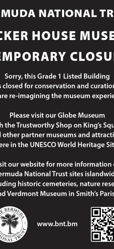 Tucker House Museum – Bermuda National Trust – Tucker House Museum Temporary Closure